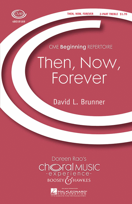 Then, Now, Forever : 2-Part : David L. Brunner : Sheet Music : 48019169 : 884088071936