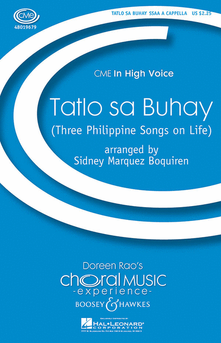 Tatlo Sa Buhay - (Three Philippine Songs on Life) : SSAA : Sidney Marquez Boquiren : Sheet Music : 48019679 : 884088208189