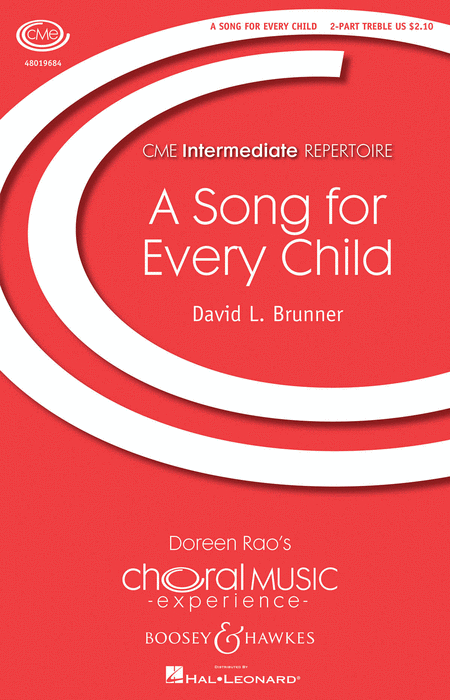 A Song for Every Child : 2-Part : David L. Brunner : David L. Brunner : Sheet Music : 48019684 : 884088208356