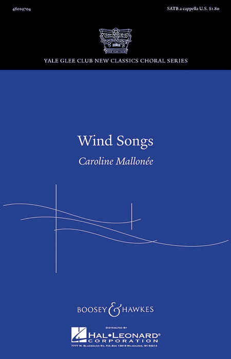 Wind Songs : SATB : Caroline Mallonee : Sheet Music : 48019704 : 884088211936