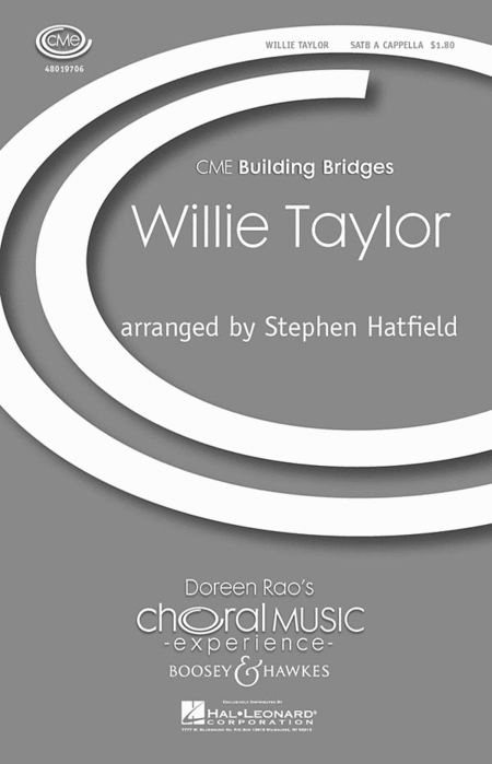 Willie Taylor : SATB : Stephen Hatfield : Sheet Music : 48019706 : 884088214067