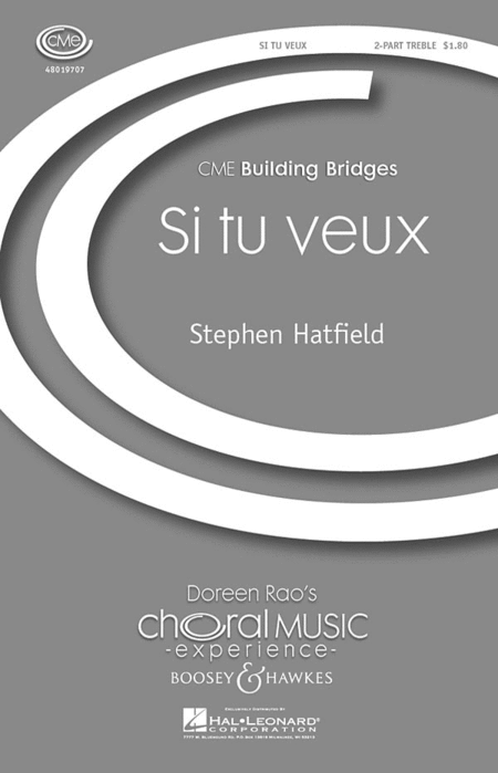 Si Tu Veux : 2-Part : Stephen Hatfield : Sheet Music : 48019707 : 884088214074