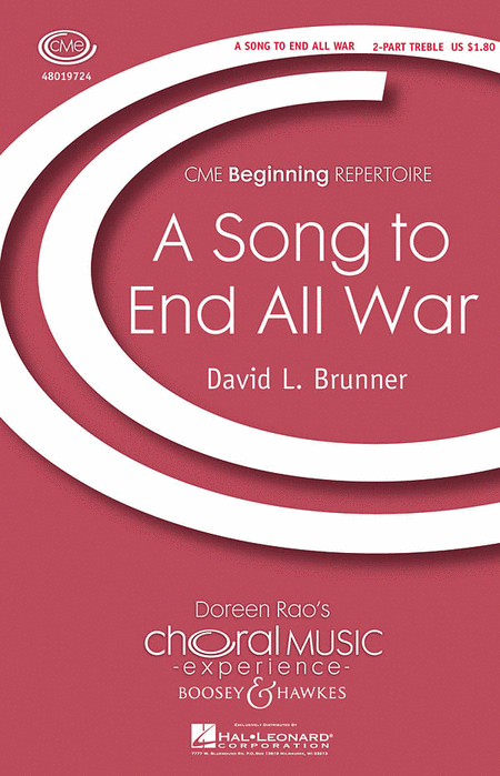 A Song to End All War : 2-Part : David L. Brunner : David L. Brunner : Sheet Music : 48019724 : 884088220617