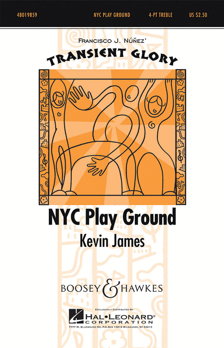 NYC Play Ground : SSAA : Kevin James : Kevin James : Sheet Music : 48019859 : 884088273262