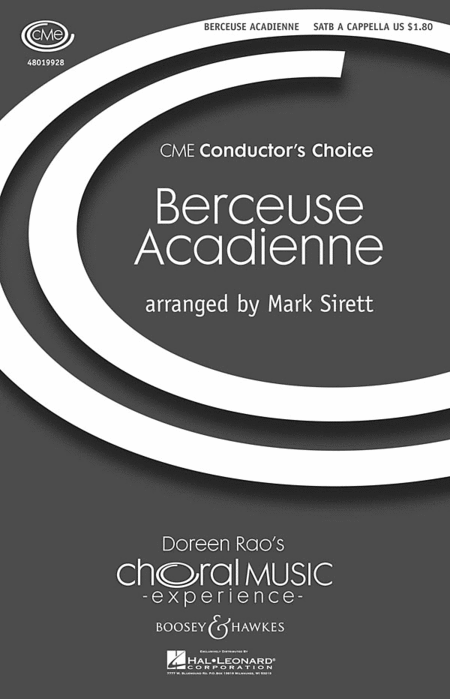 Berceuse Acadienne : SATB : Mark Sirett : Mark Sirett : Sheet Music : 48019928 : 884088308803