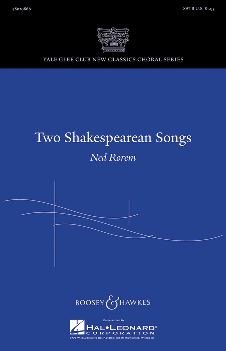Two Shakespearean Songs : SATB : Ned Rorem : Sheet Music : 48020866 : 884088504304 : 1423493729