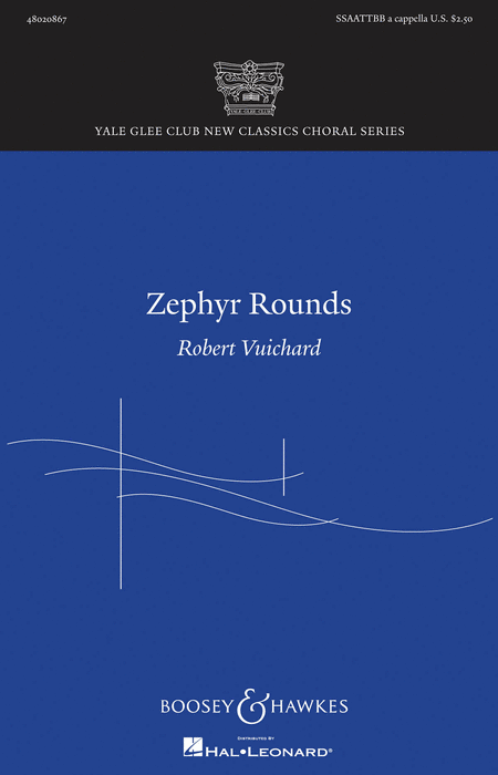 Zephyr Rounds : SSAATTBB : Robert Vuichard : Sheet Music : 48020867 : 884088504311 : 1423493737