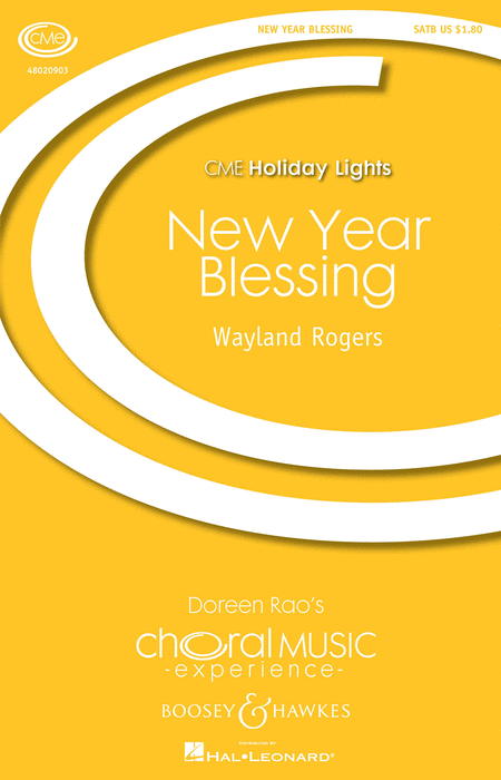 New Year Blessing : SATB : Wayland Rogers : Wayland Rogers : Sheet Music : 48020903 : 884088511753