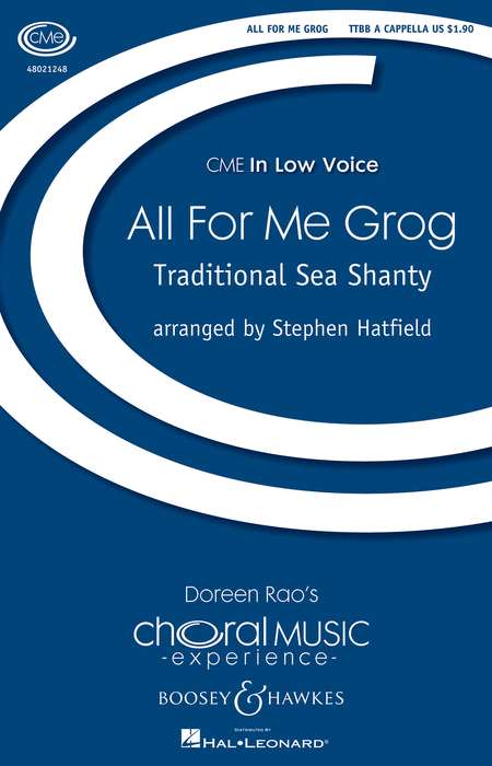 All For Me Grog : TTBB : Stephen Hatfield : Sheet Music : 48021248 : 884088649821