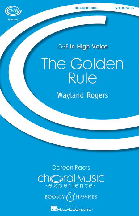 The Golden Rule : SSA : Wayland Rogers : Sheet Music : 48022560 : 884088677602