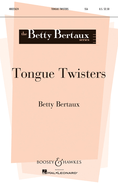 Tongue Twisters : SSA : Betty Bertaux : Betty Bertaux : Sheet Music : 48022624 : 884088865504