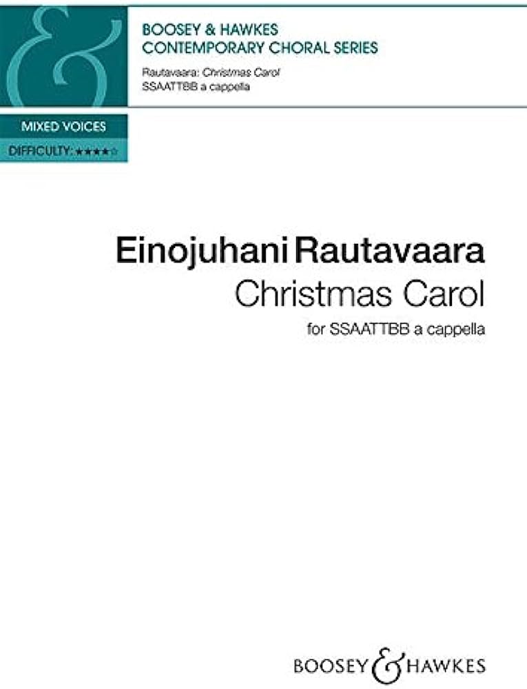 Christmas Carol : SSAATTBB : Einojuhani Rautavaara : Einojuhani Rautavaara : Songbook : 48022673 : 884088964337 : 0851627226