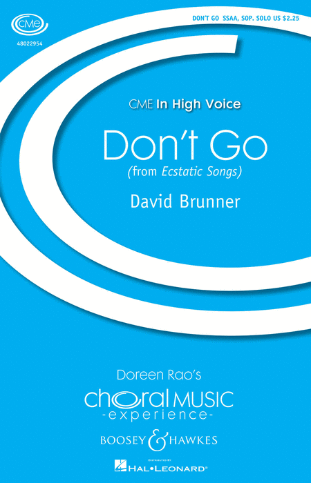 Don't Go : SSAA : David L. Brunner : Sheet Music : 48022954 : 884088944421