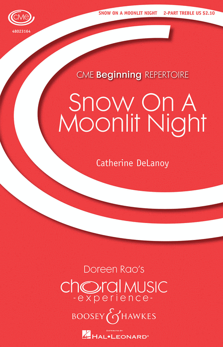 Snow on a Moonlit Night : 2-Part : Catherine DeLanoy : Sheet Music : 48023164 : 888680005801