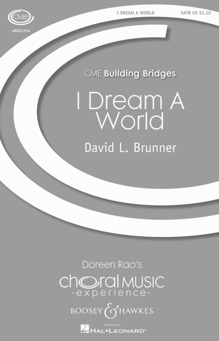 I Dream a World : SATB : David L. Brunner : Sheet Music : 48023334 : 888680033378