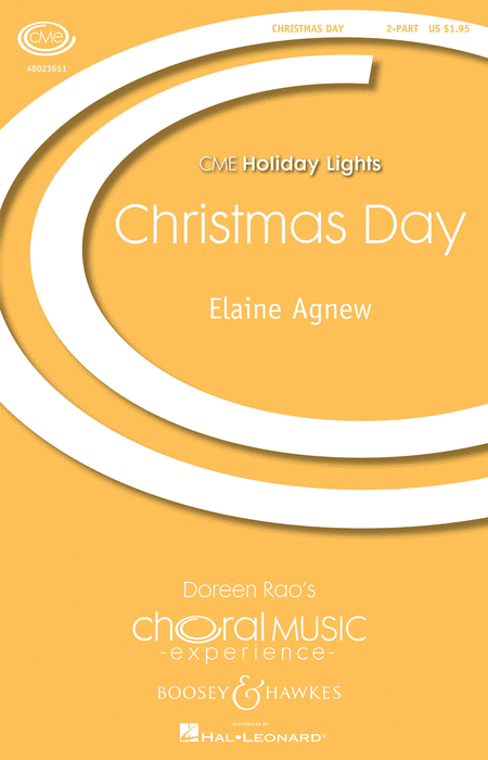 Christmas Day : Unison : Elaine Agnew : Elaine Agnew : Sheet Music : 48023651 : 888680091286