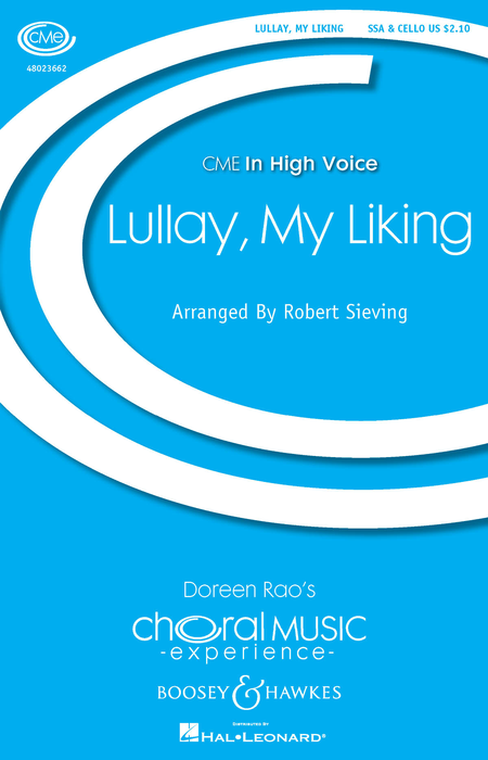 Lullay, My Liking : SSA : Robert Sieving : Sheet Music : 48023662 : 888680091385