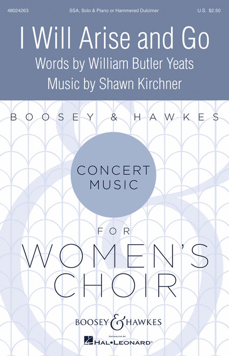 I Will Arise and Go : SSA : Shawn Kirchner : Shawn Kirchner : Sheet Music : 48024263 : 888680720551