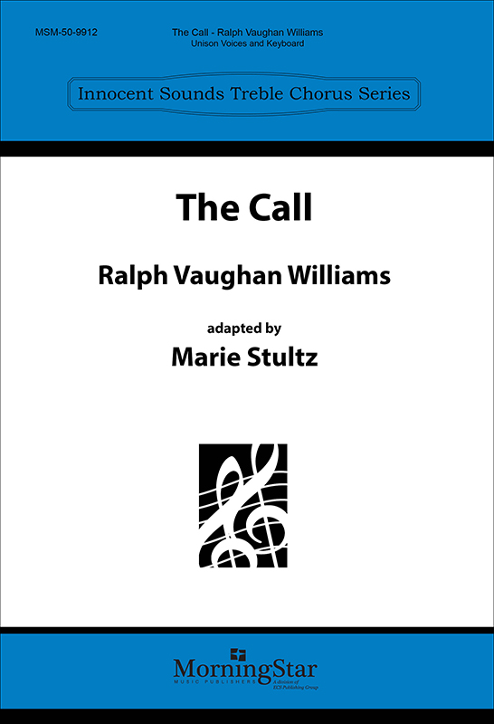 The Call : Unison : Marie Stultz : Marie Stultz : Sheet Music : 50-9912