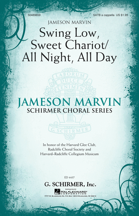 Swing Low, Sweet Chariot/All Night, All Day : SATB : Jameson Marvin : Harvard Glee Club : Sheet Music : 50489859 : 884088408251 : 1423482689