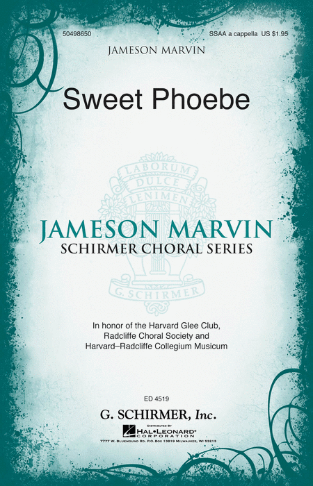 Sweet Phoebe : SSAA : Jameson Marvin : Harvard Glee Club : Sheet Music : 50498650 : 884088878511 : 1480312975