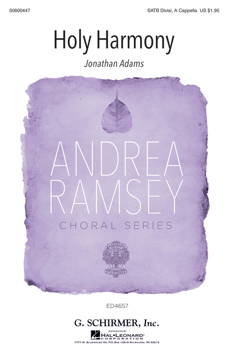 Holy Harmony : SATB divisi : Andrea Ramsey : Sheet Music : 50600447 : 888680099725 : 1495052850