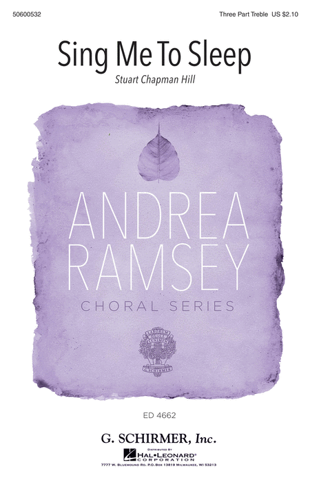 Sing Me to Sleep : SSA : Andrea Ramsey : Sheet Music : 50600532 : 888680614218 : 149506168X