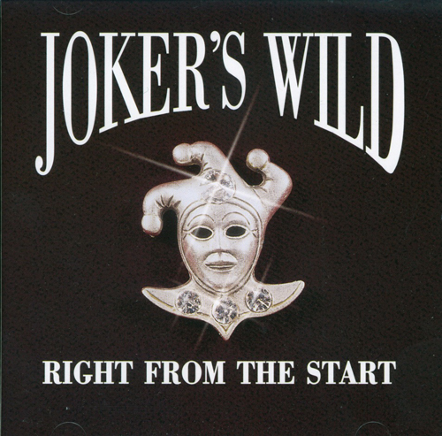 Joker's Wild : Right From The Start : 1 CD