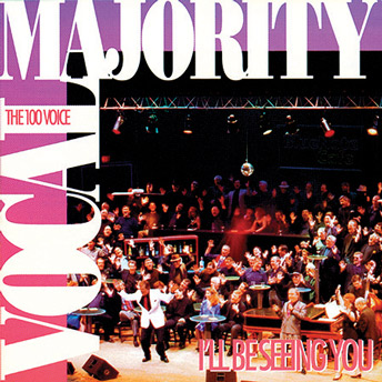 Vocal Majority : I'll Be Seeing You : 1 CD : Jim Clancy : VM8000