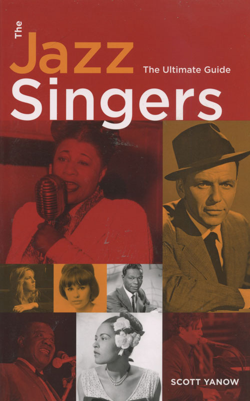 Scott Yanow : The Jazz Singers Ultimate Guide : Book : 00331771