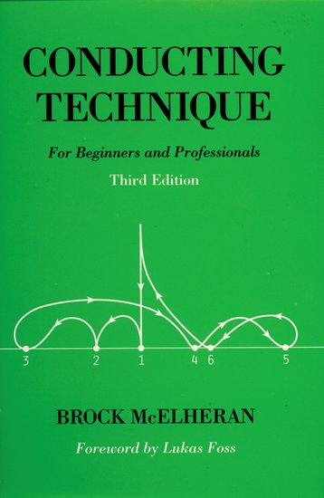 Brock McElheran : Conducting Technique : Book : 0-19-386854-7