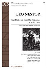 Ca' the Yowes : SATB : Leo Nestor : Sheet Music : 5200