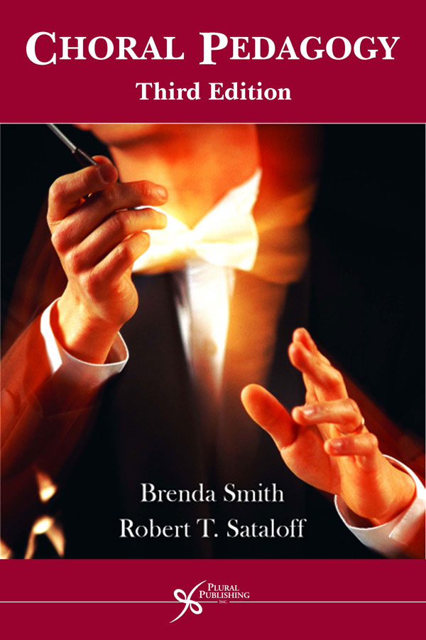Dr. Brenda Smith : Choral Pedagogy Third Edition : Book : Brenda Smith : 978-1-59756-535-6