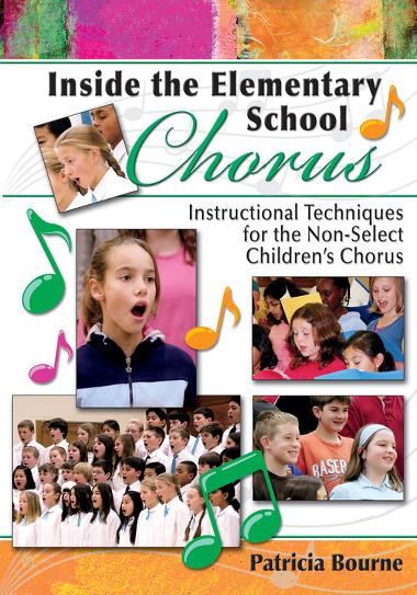 Patricia Bourne : Inside The Elementary School Chorus : 01 Book & DVD : Patricia Bourne : 9781429100106 : 30/2357H