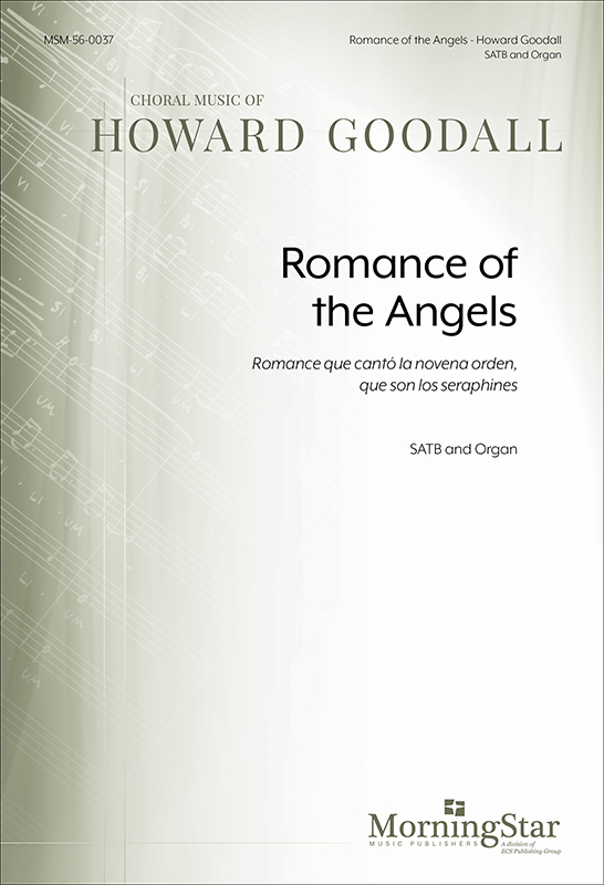 Romance of the Angels : SATB : Howard Goodall : Howard Goodall : BBC Singers : Sheet Music : 56-0037