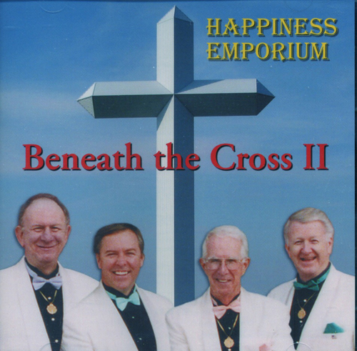 Happiness Emporium : Beneath The Cross II : 1 CD