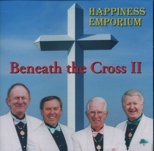 Happiness Emporium : Beneath The Cross II : 1 CD : 