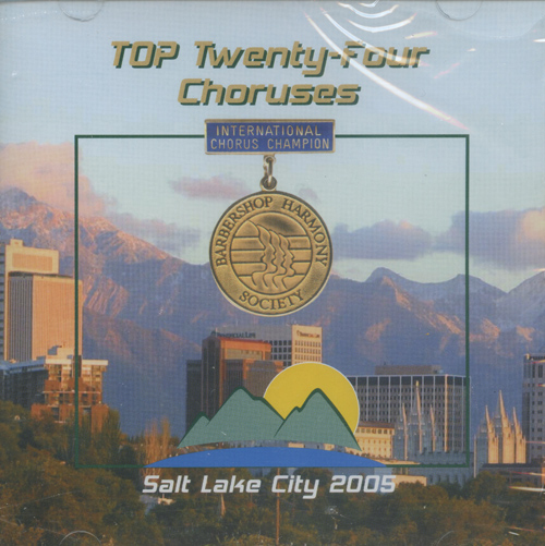 Barbershop Harmony Society : Top Choruses 2005 : 1 CD : 4635