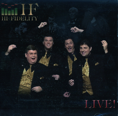 Hi-Fidelity : Almost Live : 1 CD