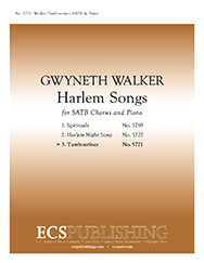 Harlem Songs: 3. Tambourines : SATB : Gwyneth Walker : Gwyneth Walker : Sheet Music : 5771