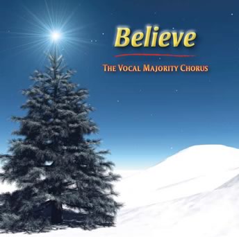 Vocal Majority : Believe : 1 CD : VM25000