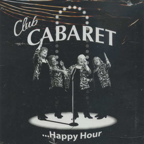 Club Cabaret : Happy Hour : 1 CD