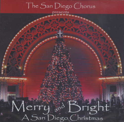 San Diego Chorus : Merry & Bright : 1 CD