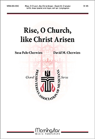 Rise, O Church, like Christ Arisen : SATB : David Cherwien : Sheet Music : 60-4030