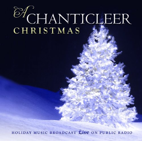 Chanticleer : A Chanticleer Christmas : 1 CD : Matthew Oltman : CHAC