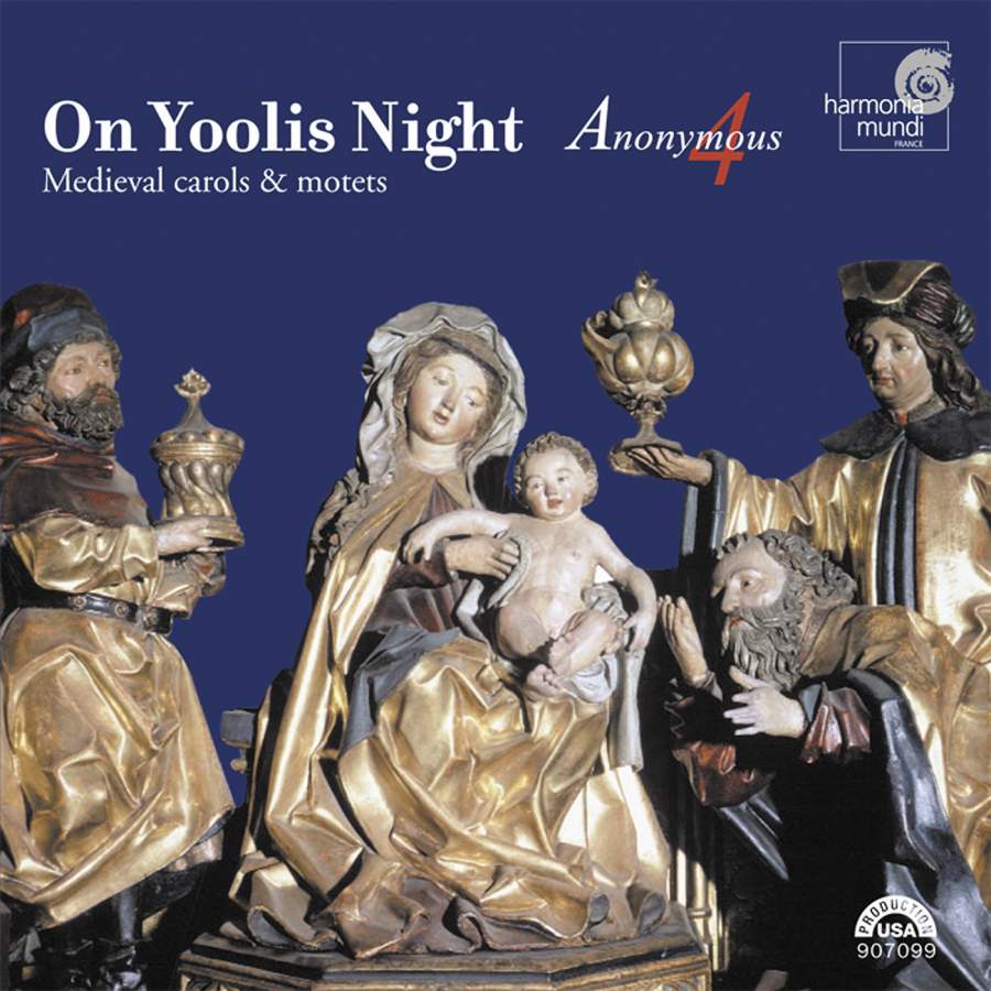 Anonymous 4 : On Yoolis Night : 1 CD : HMU 907099