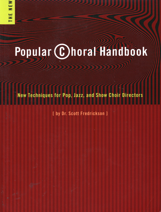 Dr Scott Fredrickson : Popular Choral Handbook : 01 Book & 2 CD
