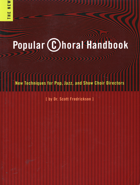 Dr Scott Fredrickson : Popular Choral Handbook : 01 Book & 2 CD