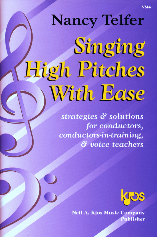 Nancy Telfer : Singing High Pitches with Ease : Book : Nancy Telfer : VM4