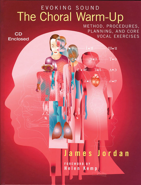 James Jordan : The Choral Warm-Up : 01 Book & 1 CD Warm -Ups : James Jordan : G-6397